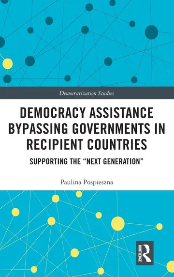 Cover of Democracy Assistance Bypassing Governments in Recipient Countries
