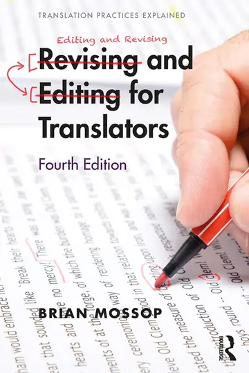 Cover of Revising and Editing for Translators (Translation Practices Explained)