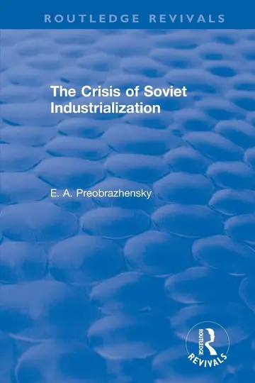 Cover of The Crisis of Soviet Industrialization