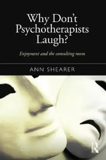 Cover of Why Don't Psychotherapists Laugh?