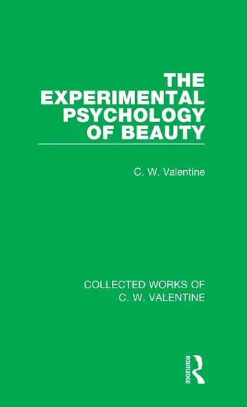 Cover of The Experimental Psychology of Beauty