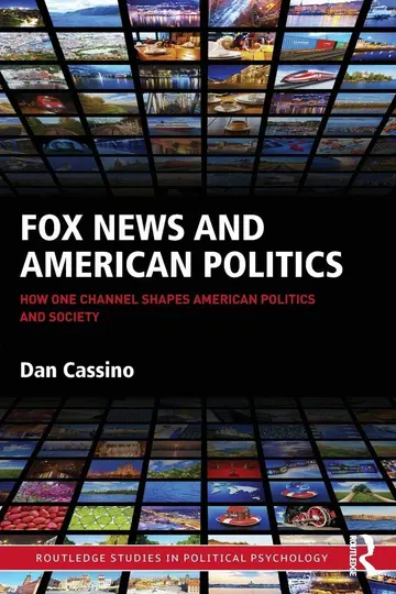Cover of Fox News and American Politics
