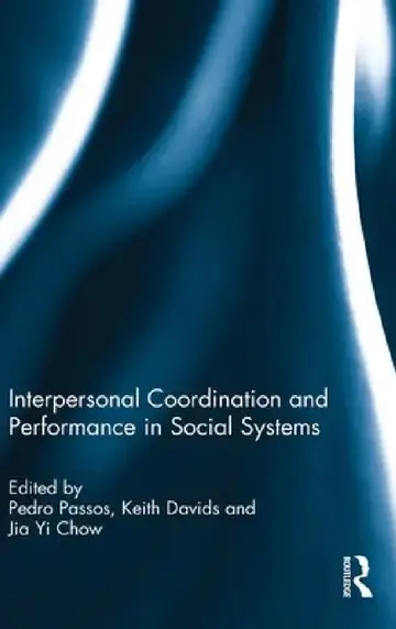 Cover of Interpersonal Coordination and Performance in Social Systems