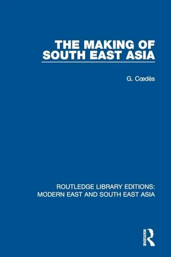 Cover of The Making of South East Asia