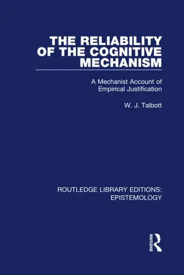 Cover of The Reliability of the Cognitive Mechanism