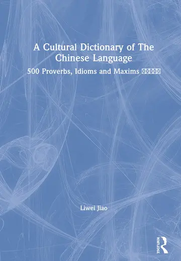 Cover of A Cultural Dictionary of the Chinese Language
