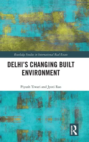 Cover of Delhi's Changing Built Environment