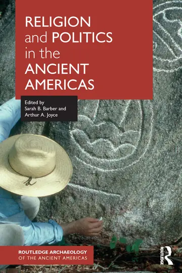 Cover of Religion and Politics in the Ancient Americas