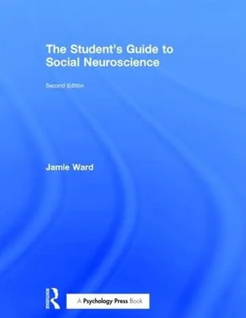 Cover of The Student's Guide to Social Neuroscience