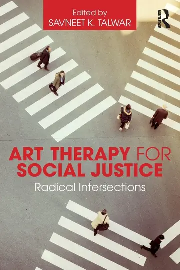 Cover of Art Therapy for Social Justice