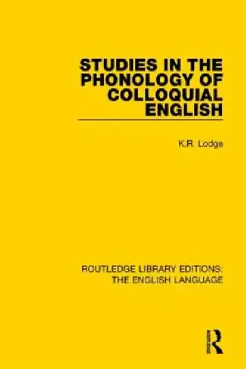 Cover of Studies in the Phonology of Colloquial English