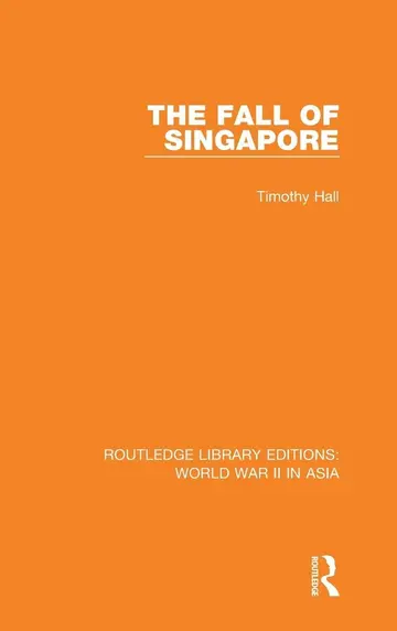 Cover of The Fall of Singapore