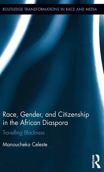 Cover of Race, Gender, and Citizenship in the African Diaspora