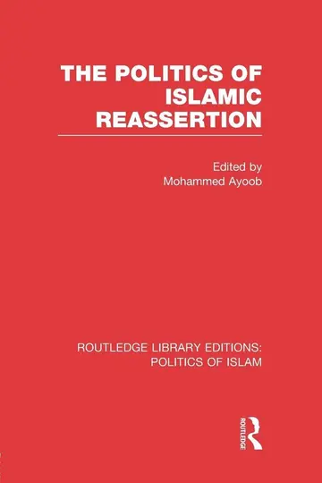 Cover of The Politics of Islamic Reassertion