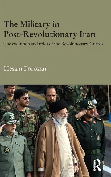 Cover of The Military in Post-Revolutionary Iran