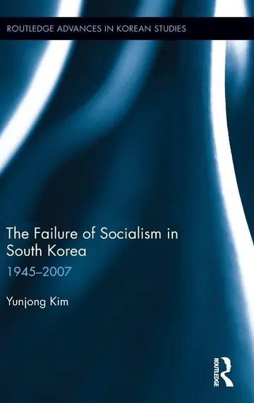 Cover of The Failure of Socialism in South Korea