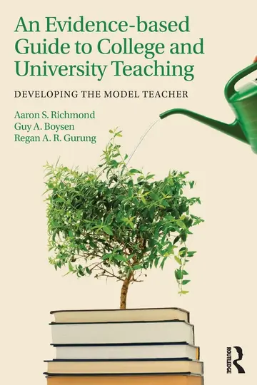 Cover of An Evidence-based Guide to College and University Teaching