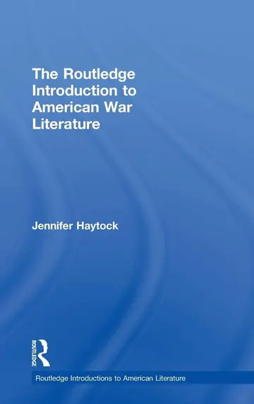 Cover of The Routledge Introduction to American War Literature
