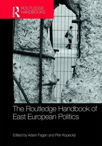 Cover of The Routledge Handbook of East European Politics