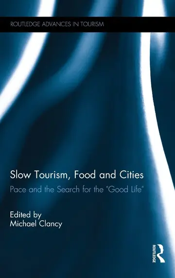 Cover of Slow Tourism, Food and Cities