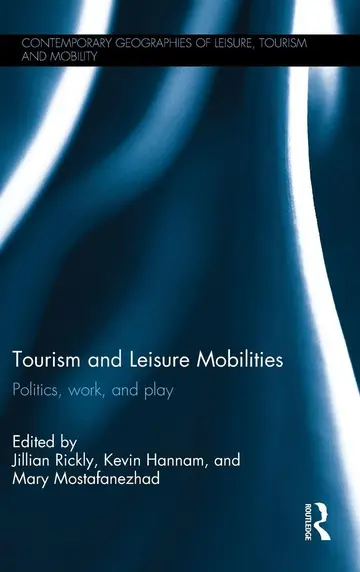 Cover of Tourism and Leisure Mobilities