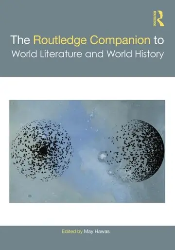 Cover of The Routledge Companion to World Literature and World History