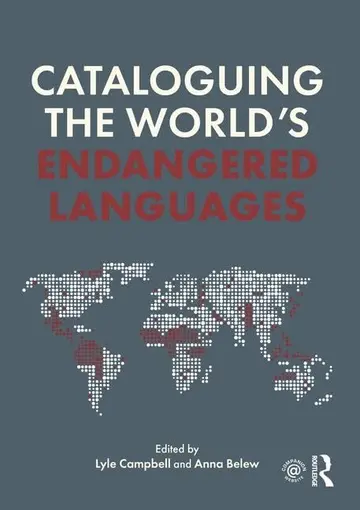 Cover of Cataloguing the World'S Endangered Languages, 1St Edition