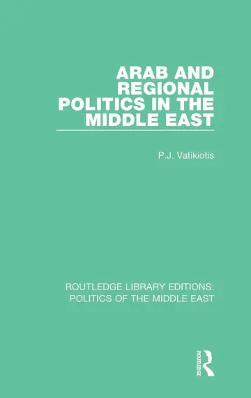 Cover of Arab and Regional Politics in the Middle East