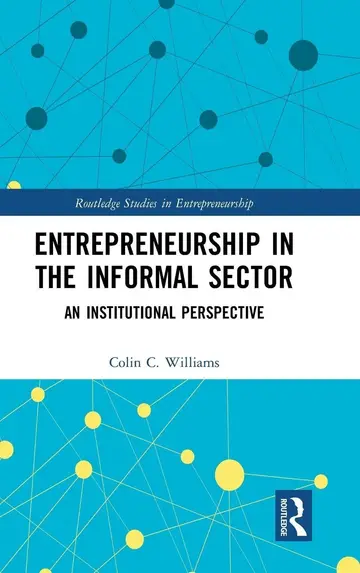 Cover of Entrepreneurship in the Informal Sector