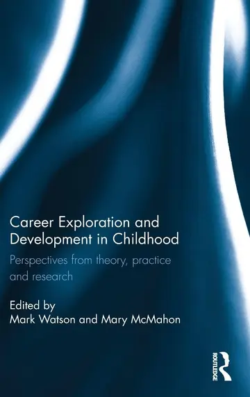 Cover of Career Exploration and Development in Childhood
