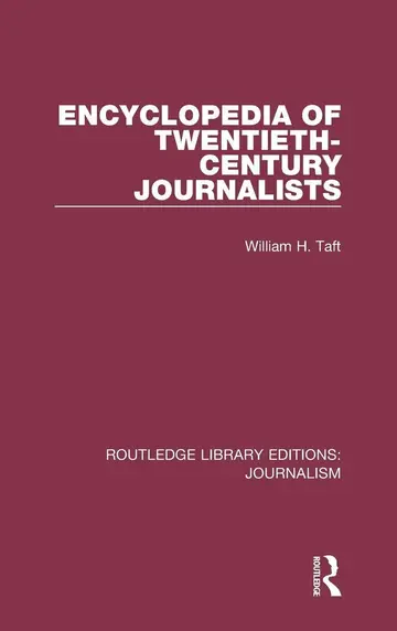 Cover of Encyclopaedia of Twentieth Century Journalists