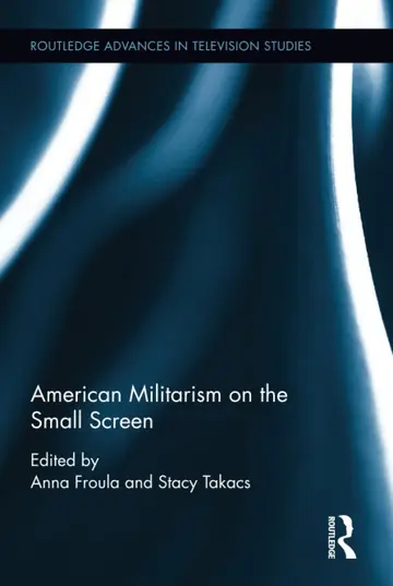 Cover of American Militarism on the Small Screen