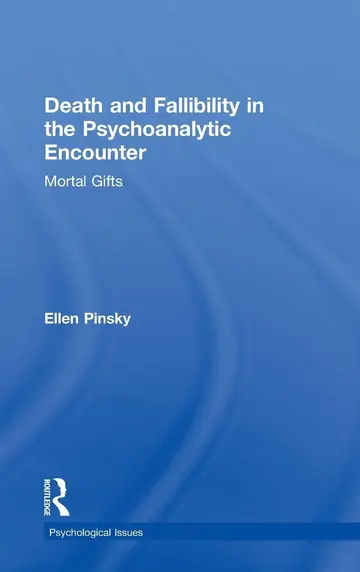 Cover of Death and Fallibility in the Psychoanalytic Encounter
