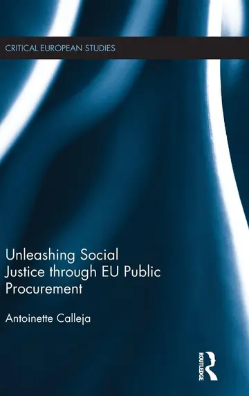 Cover of Unleashing Social Justice Through Eu Public Procurement