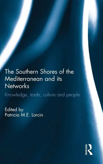 Cover of The Southern Shores of the Mediterranean and Its Networks