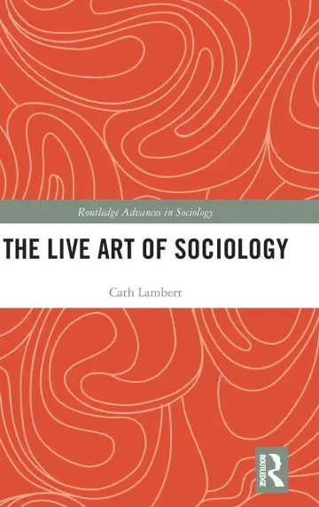 Cover of The Live Art of Sociology