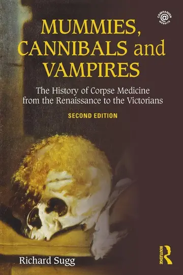 Cover of Mummies, Cannibals and Vampires