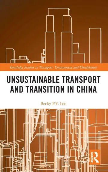 Cover of Unsustainable Transport and Transition in China