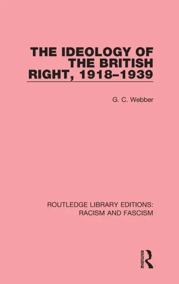 Cover of The Ideology of the British Right, 1918-1939