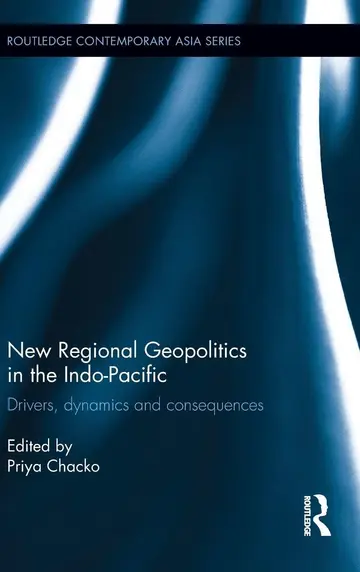 Cover of New Regional Geopolitics in the Indo-Pacific