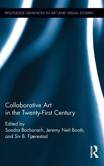 Cover of Collaborative Art in the Twenty-first Century