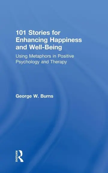 Cover of 101 Stories for Enhancing Happiness and Well-Being