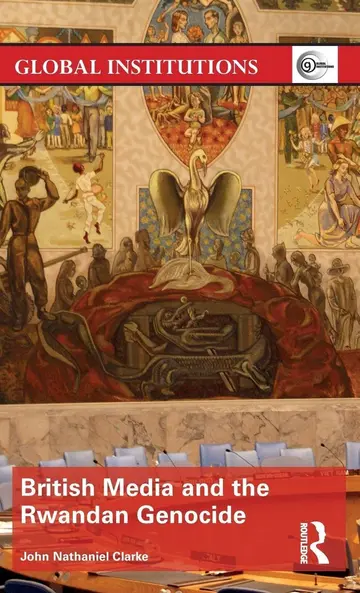 Cover of British Media and the Rwandan Genocide