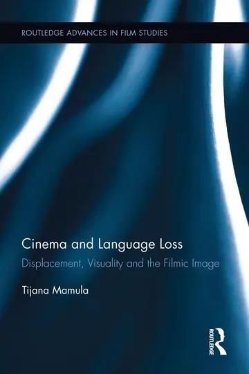 Cover of Cinema and Language Loss