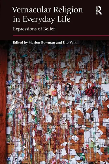 Cover of Vernacular Religion in Everyday Life