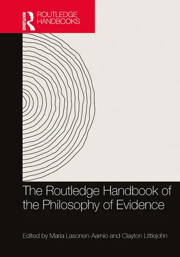 Cover of The Routledge Handbook of the Philosophy of Evidence