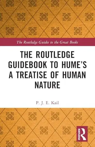 Cover of The Routledge Guidebook to Hume's a Treatise of Human Nature