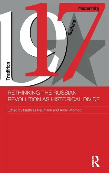 Cover of Rethinking the Russian Revolution as Historical Divide