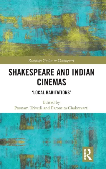 Cover of Shakespeare and Indian Cinemas