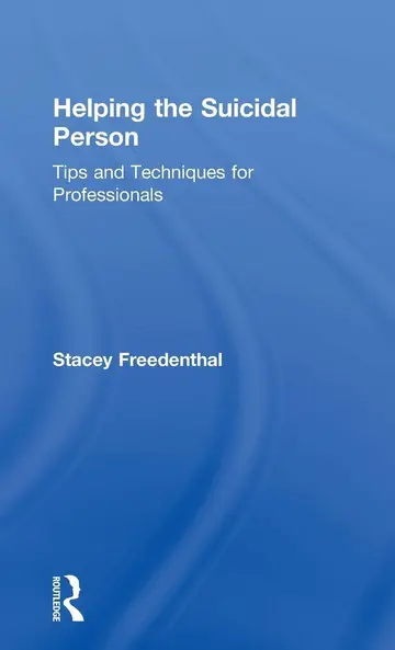 Cover of Helping the Suicidal Person